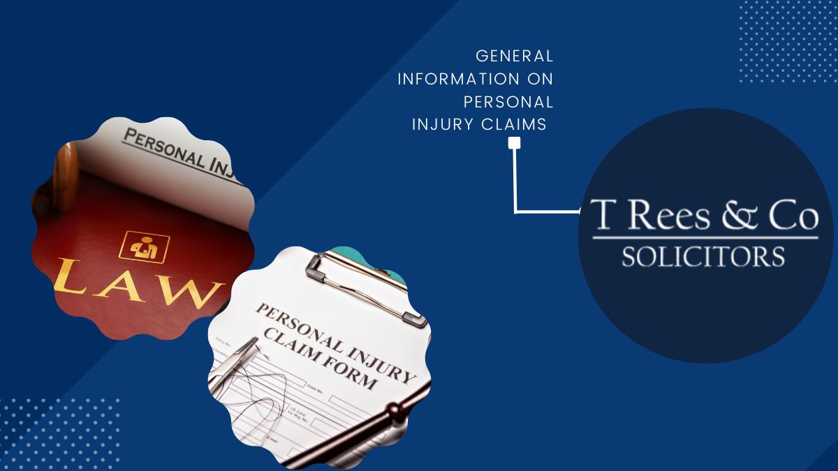 Personal Injury Claims General Information